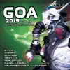 Goa 2015, Vol. 3 album lyrics, reviews, download