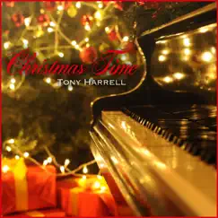 Christmas Time by Tony Harrell album reviews, ratings, credits