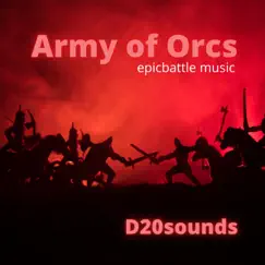 Army of Orcs - Single by D20sounds album reviews, ratings, credits