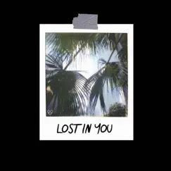 LOST IN YOU - Single by Monxx album reviews, ratings, credits