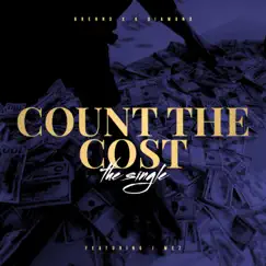 Count the Cost (feat. J'Mez) Song Lyrics
