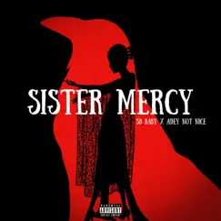 Sister (feat. Adey Not Nice) - Single by SB BABY album reviews, ratings, credits