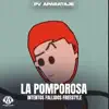 La Pomporosa - Intentos Fallidos Freestyle - Single album lyrics, reviews, download
