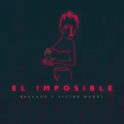 El Imposible Song Lyrics