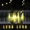 Lesa Lesa (Piano Version) - Single album lyrics, reviews, download