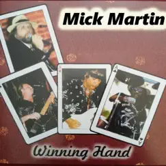 Winning Hand by Mick Martin album reviews, ratings, credits