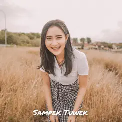 Sampek Tuwek (feat. Yeni Inka) - Single by OM. Adella album reviews, ratings, credits