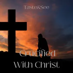 Crucified With Christ Song Lyrics