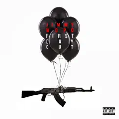 First Day Out - Single by Jimmy Wopo album reviews, ratings, credits