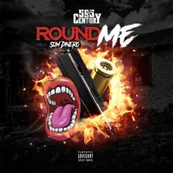 Round Me (feat. Slim Dinero) - Single by 595century album reviews, ratings, credits