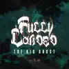 Fully Loaded (feat. ThekidGhost) - Single album lyrics, reviews, download