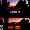 Backseat (feat. The North Shore, noxiousnights, emptychest & epitomeoffailure) - Single album lyrics, reviews, download