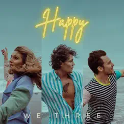Happy by We Three album reviews, ratings, credits