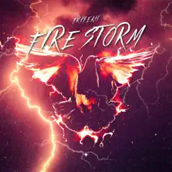 Fire Storm - Single by Friyekh album reviews, ratings, credits