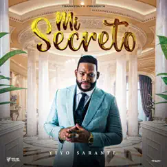 Mi Secreto - Single by Yiyo Sarante album reviews, ratings, credits