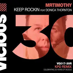 Keep Rockin' (feat. Donica Thornton) [Kpd Remix] - Single by MrTimothy & KPD album reviews, ratings, credits