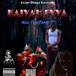 Noh Tek Tame - Single by Kaiyah Fyya album reviews, ratings, credits