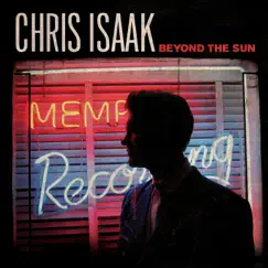 Beyond The Sun by Chris Isaak album reviews, ratings, credits