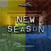 New Season - Single album lyrics, reviews, download