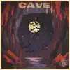Cave - Single album lyrics, reviews, download