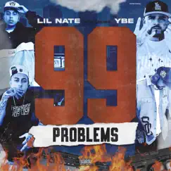 99 Problems (feat. YBE) Song Lyrics