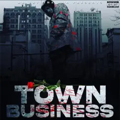 Town Business Song Lyrics