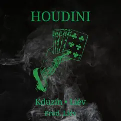 Houdini - Single by Kduzin & Liev album reviews, ratings, credits