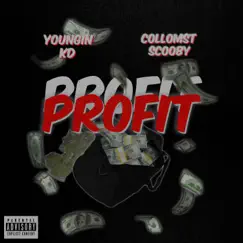 Profit (feat. Youngin Kd) Song Lyrics