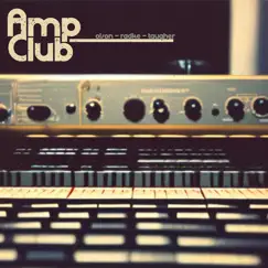Amp Club - Single by Dave Olson, Scott Radke & Dylan Taugher album reviews, ratings, credits