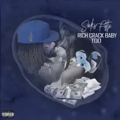 Rich Crack Baby TOO by TMZ Saks album reviews, ratings, credits