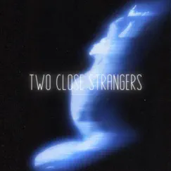 Two Close Strangers by Zambino album reviews, ratings, credits
