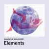 Elements - EP album lyrics, reviews, download