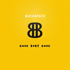 Gone Baby Gone Song Lyrics
