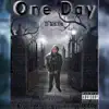 One Day (feat. David Linhof beats) - Single album lyrics, reviews, download