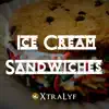 Ice Cream Sandwiches - Single album lyrics, reviews, download