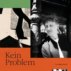 Kein Problem - Single by Tim Bendzko album reviews, ratings, credits