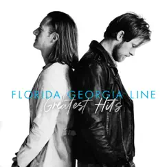 Greatest Hits by Florida Georgia Line album reviews, ratings, credits