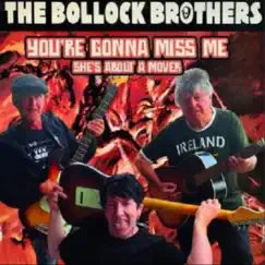 You're Gonna Miss Me / She's About a Mover - Single by The Bollock Brothers album reviews, ratings, credits