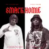 Smack Homie (feat. Rikko Mane) - Single album lyrics, reviews, download