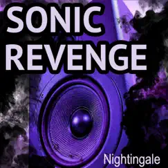 Sonic Revenge - Single by Nightingale album reviews, ratings, credits
