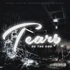 Tears - Single by Oz The God album reviews, ratings, credits