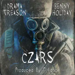 Czars - Single by Drama Treason & Benny Holiday album reviews, ratings, credits