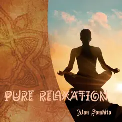 Pure Relaxation Song Lyrics