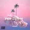 Von Zipper - Single album lyrics, reviews, download