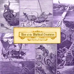 Rise of the Mythical Creatures by Greg Pope album reviews, ratings, credits