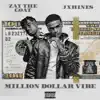Million Dollar Vibe - Single album lyrics, reviews, download