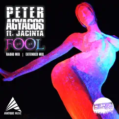 Fool (feat. Jacinta) - Single by Peter Agyagos album reviews, ratings, credits