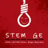 Love Letter (feat. Mega Beardo) - Single album lyrics, reviews, download