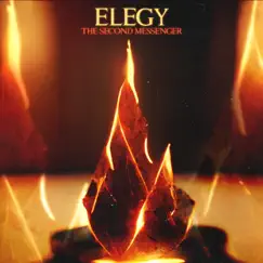 Elegy - Single by The Second Messenger album reviews, ratings, credits