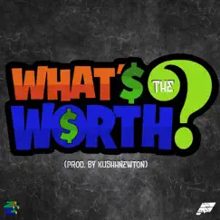 What's the Worth (feat. DroGotDoe) - Single by Zae Ewing album reviews, ratings, credits
